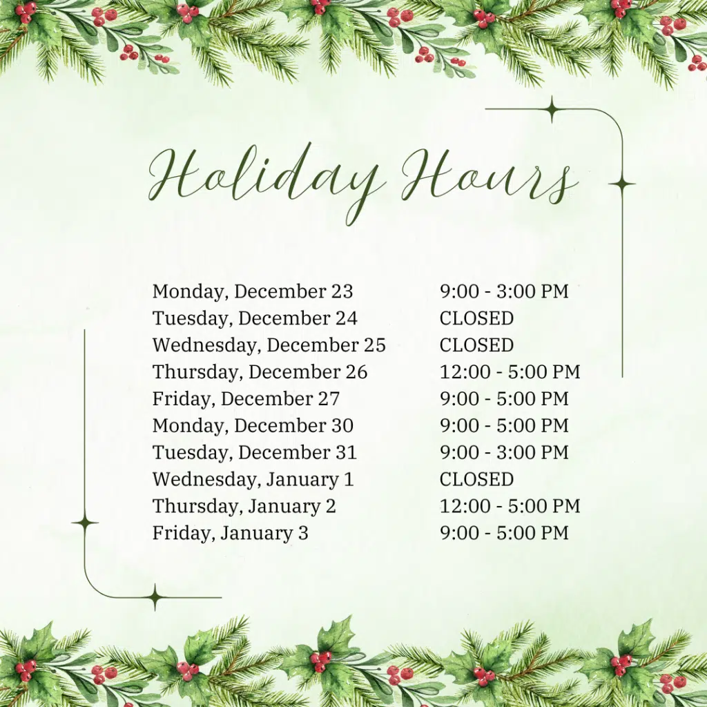 AMI’s 2024 – 2025 Holiday Hours